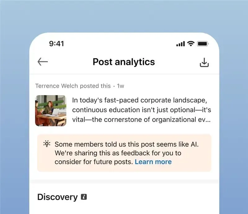 LinkedIn creator notice shown after members report that a post seems generated by AI