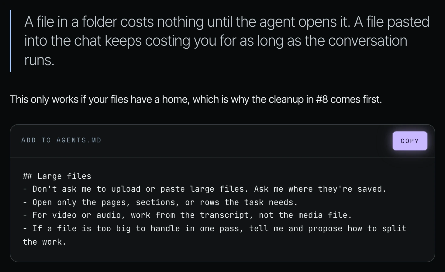 The Large files rule block for AGENTS.md under the quote "A file in a folder costs nothing until the agent opens it"