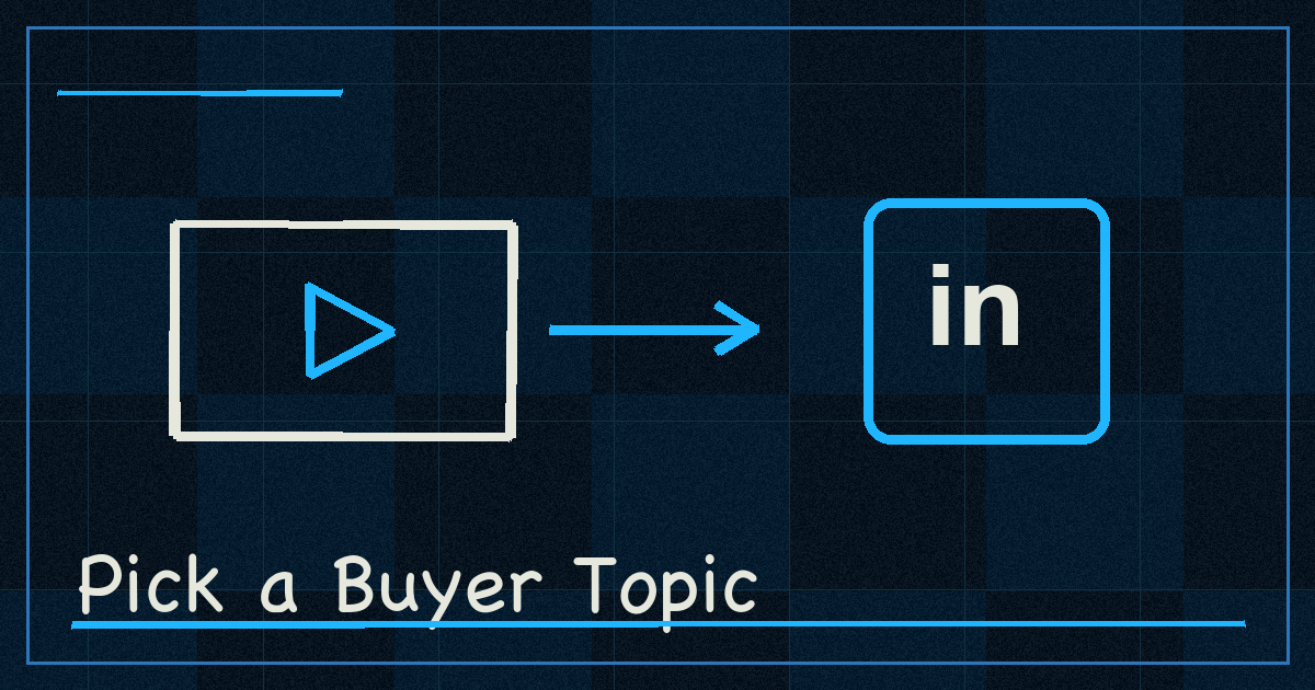 How to Choose a LinkedIn Live Topic That Attracts Buyers, Not Browsers