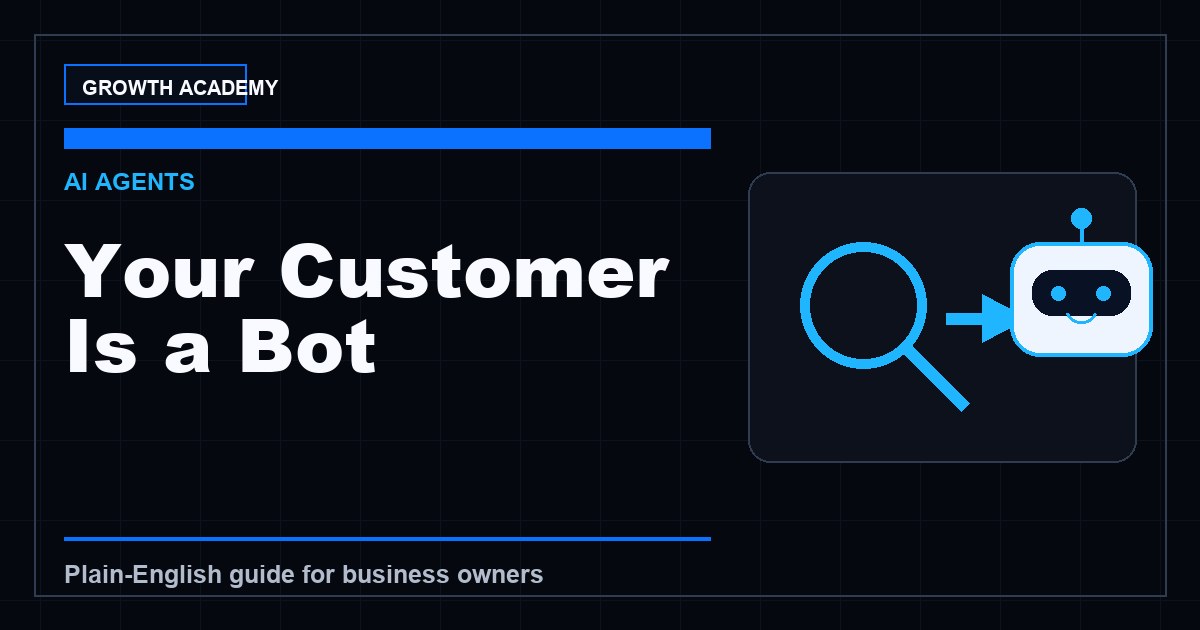 Your Next Best Customer Is a Bot