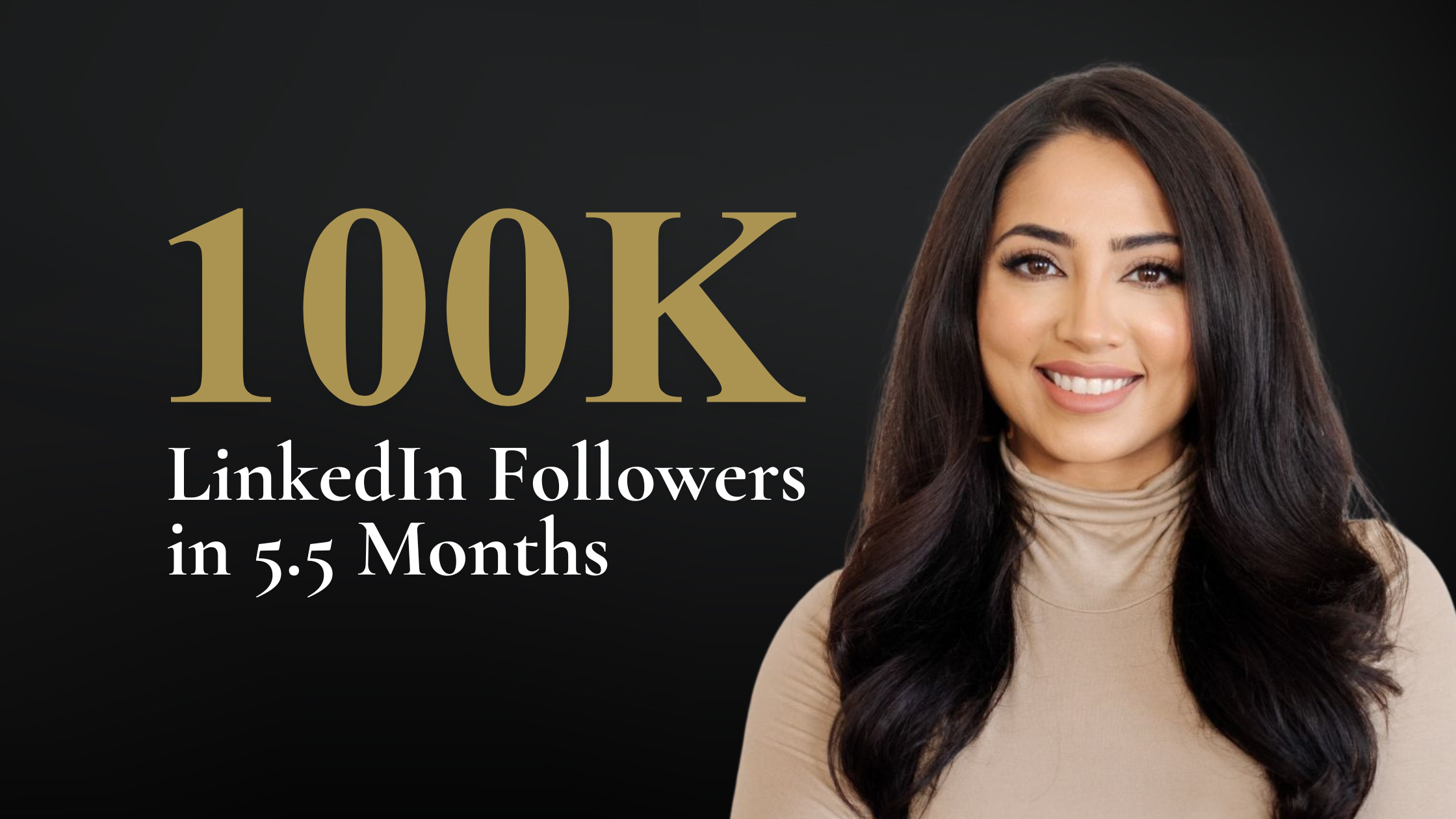 Maria Malik — 2K to 100K LinkedIn Followers