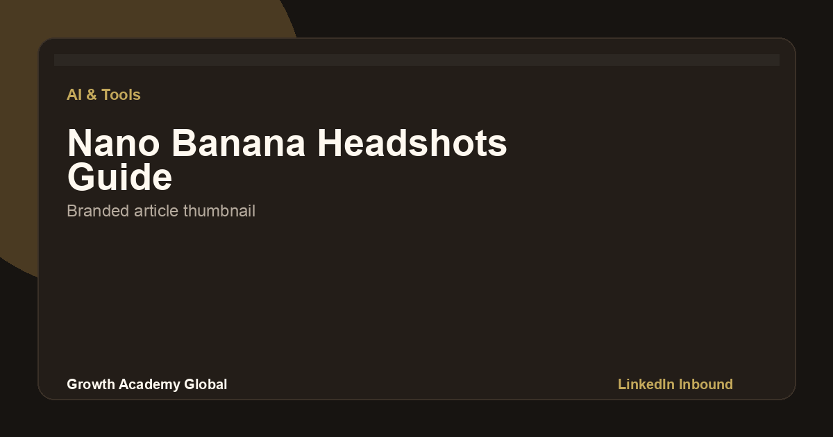 Watch: Google NanoBanana Tutorial — Pro Headshots and Lifestyle Photos in 5 Minutes