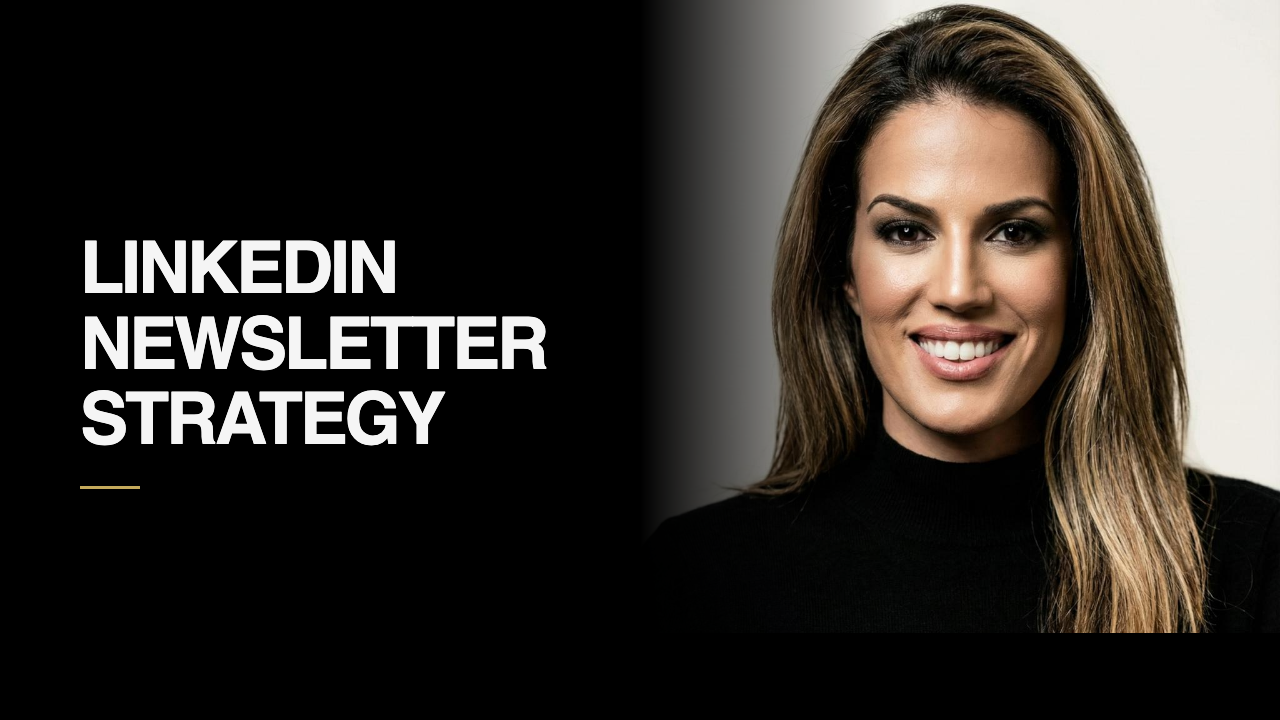 LinkedIn Newsletter Strategy for Business Owners